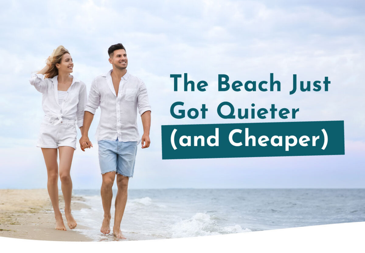 2026 08 Beach Just Got Quieter Cheaper Header